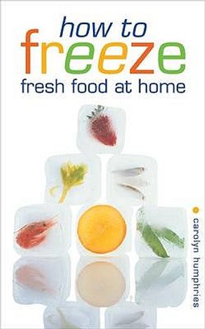 How to Freeze Fresh Food at Home image number 0