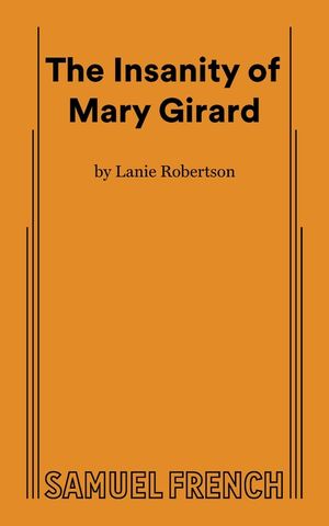 The Insanity of Mary Girard image number 0