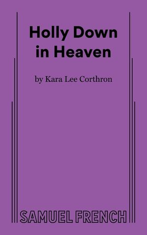 Holly Down in Heaven image number 0