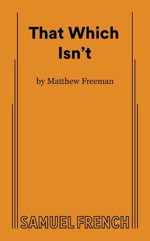 That Which Isn't image number 0