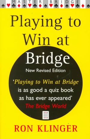 Playing to Win at Bridge image number 0