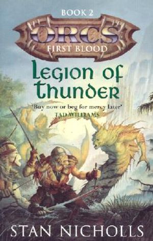 Legion of Thunder: Orcs First Blood, Book 2 image number 0