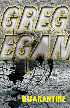 Quarantine. Greg Egan image number 0