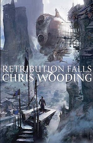 Retribution Falls: A Tale of the Ketty Jay. Chris Wooding image number 0
