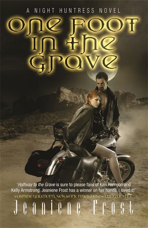 One Foot in the Grave : A Night Huntress Novel image number 0