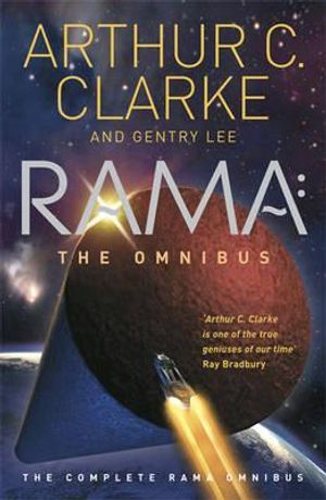 Rama: The Complete Rama Omnibus. by Arthur C. Clarke, Gentry Lee image number 0