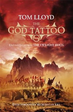 The God Tattoo: And Other Stories of the Twilight Reign image number 0