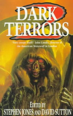 Dark Terrors 2: The Gollancz Book of Horror image number 0