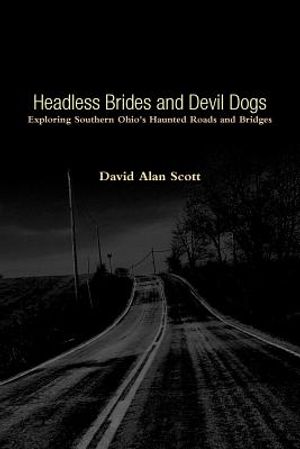 Headless Brides and Devil Dogs image number 0