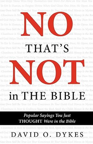 No, That's Not in the Bible image number 0