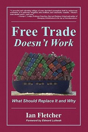 Free Trade Doesn't Work image number 0