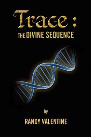 Trace: The Divine Sequence image number 0