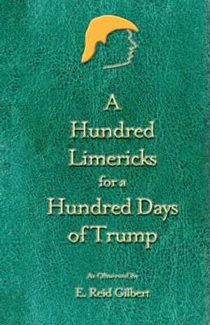 A Hundred Limericks for a Hundred Days of Trump image number 0