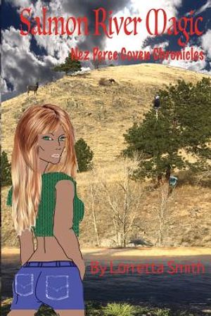 Salmon River Magic: Nez Perce Coven Chronicles image number 0