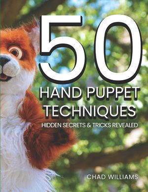 50 Hand Puppet Techniques: Hidden Secrets and Tricks Revealed image number 0