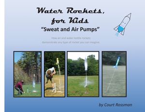 Water Rockets, for Kids image number 0