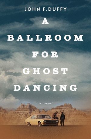 A Ballroom for Ghost Dancing image number 0
