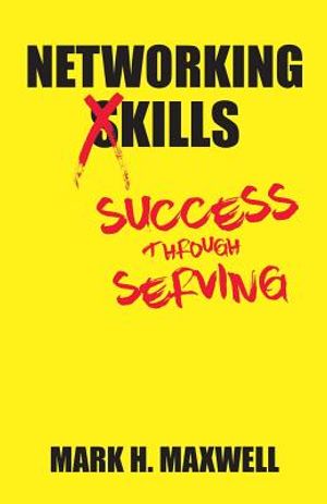 Networking Kills: Success Through Serving image number 0