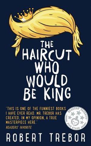 The Haircut Who Would Be King image number 0