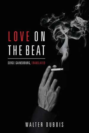 Love on the Beat: Serge Gainsbourg, Translated image number 0