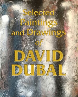 Selected Paintings and Drawings of David Dubal image number 0