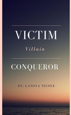 Victim. Villain. Conqueror image number 0