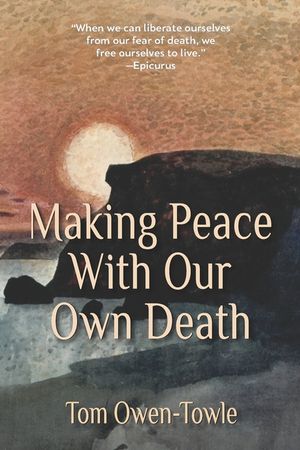 Making Peace with Our Own Death image number 0