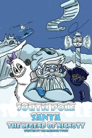 South Pole Santa, The Legend of Nicnott image number 0
