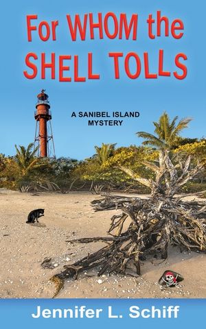 For Whom the Shell Tolls: A Sanibel Island Mystery image number 0