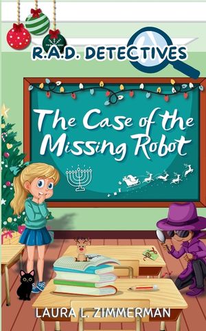 R.A.D. Detectives: The Case of the Missing Robot image number 0