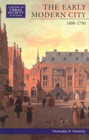 The Early Modern City 1450-1750 image number 0