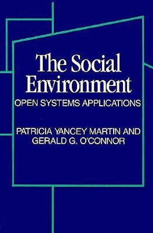 The Social Environment: Open Systems Applications image number 0