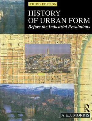 History of Urban Form Before the Industrial Revolution image number 0