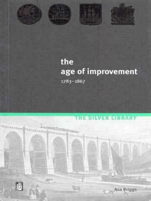 The Age of Improvement, 1783-1867 image number 0