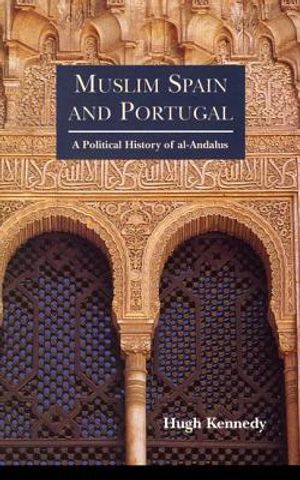 Muslim Spain and Portugal: A Political History of Al-Andalus image number 0