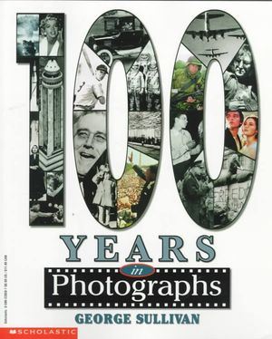 100 Years in Photographs image number 0