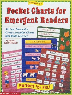 Pocket Charts for Emergent Readers: 30 Fun, Interactive Cross-Curricular Charts That Build Literacy image number 0