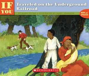 If You Traveled on the Underground Railroad image number 0