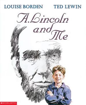 A. Lincoln and Me image number 0