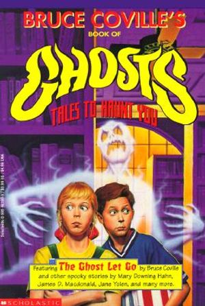 Bruce Coville's Book of Ghosts: Tales to Haunt You image number 0