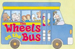 The Wheels on the Bus: (Fast Rolling Board Book) image number 0