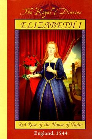 Elizabeth I, Red Rose of the House of Tudor image number 0