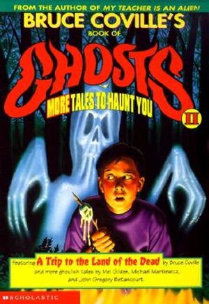 Bruce Coville's Book of Ghosts II: More Tales to Haunt You image number 0