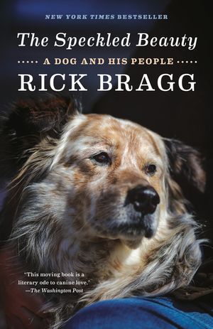 The Speckled Beauty: A Dog and His People image number 0