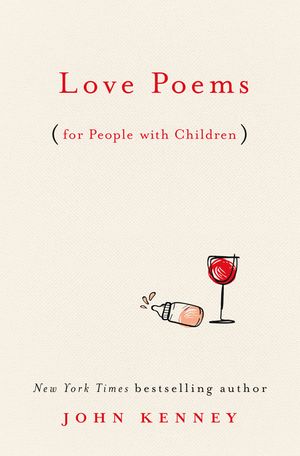 Love Poems for People with Children image number 0