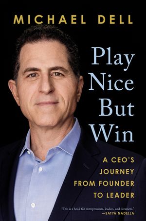 Play Nice But Win: A Ceo's Journey from Founder to Leader image number 0