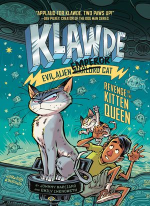 Klawde: Evil Alien Warlord Cat: Revenge of the Kitten Queen #6 image number 0