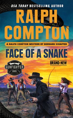 Ralph Compton Face of a Snake image number 0