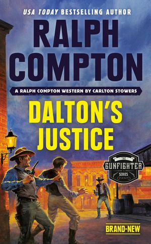 Ralph Compton Dalton's Justice image number 0