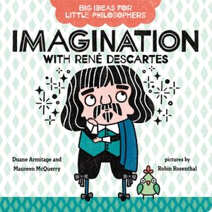 Imagination with Ren&eacute; Descartes image number 0